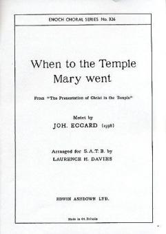 When To The Temple Mary Went 