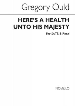 Here's A Health Unto His Majesty 