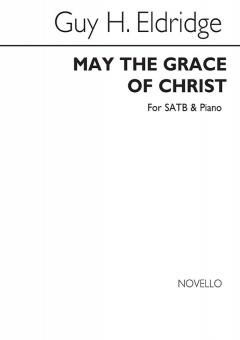 May The Grace Of Christ 