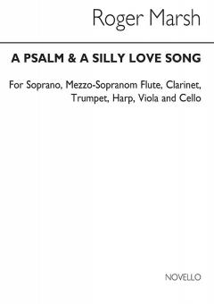 Psalm & A Silly Love Song 