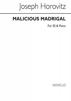 Malicious Madrigal 