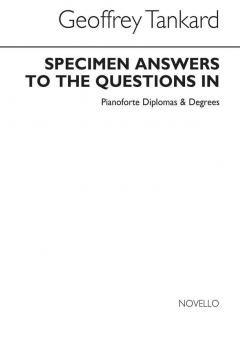 Specimen Answers To The Questions for Piano Diplomas/Degrees 