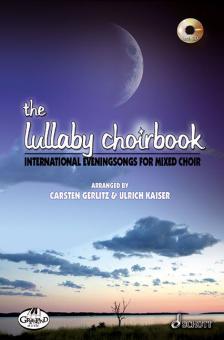 The Lullaby Choirbook +CD 