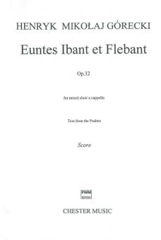 Euntes Ibant et Flebant op. 32 