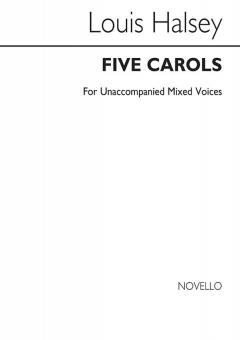 Five Carols for SATB Chorus 