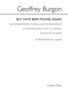 But Have Been Found Again from Songs between the Soul and the Bridegroom (Canciones el alma Y el Esposo) 