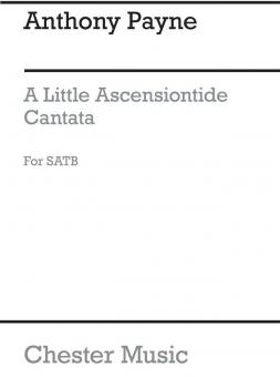A Little Ascensiontide Cantata 