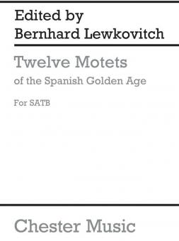 Twelve Motets Of The Spanish Golden Age 