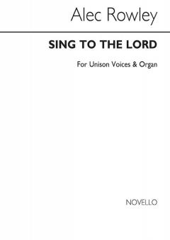 Sing To The Lord 