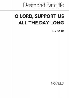 O Lord, Support Us All The Day Long 