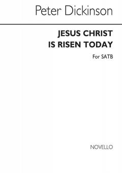 Jesus Christ Is Risen Today 