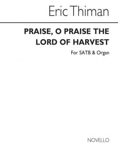 Praise, O Praise The Lord Of Harvest 