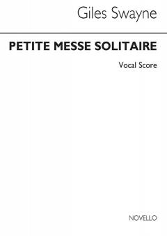 Petite Messe Solitaire 