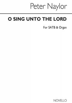 O Sing Unto The Lord 