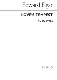 Love's Tempest For Double Choir 