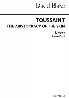 Toussaint Aristocracy of The Skin 