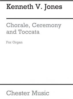 Chorale, Ceremony and Toccata 