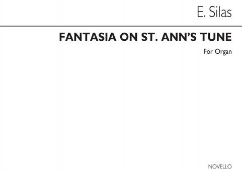 Fantasia on St Ann's Hymn and Tune for Organ 