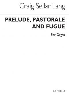 Prelude, Pastorale & Fugue 