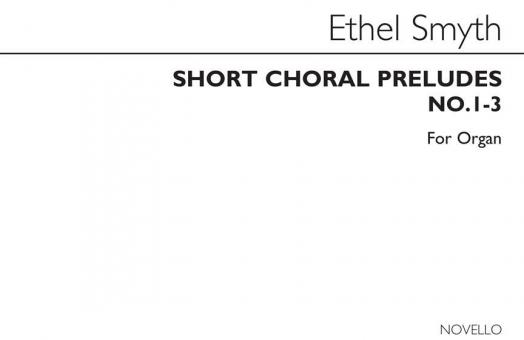 Short Choral Preludes Nos 1-3 