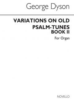 Variations on Old Psalm Tunes for Organ Book 2 