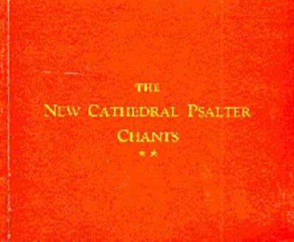 The New Cathedral Psalter Chants 82 