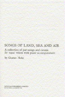 Songs Of Land, Sea And Air 