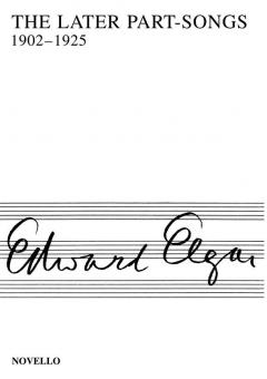 The Later Part-Songs 1902-1925 