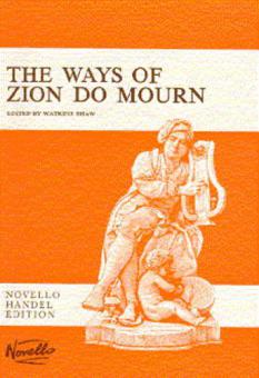 The Ways of Zion Do Mourn 