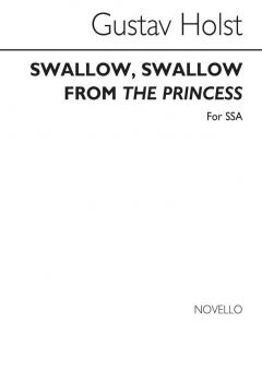 O Swallow, Swallow 