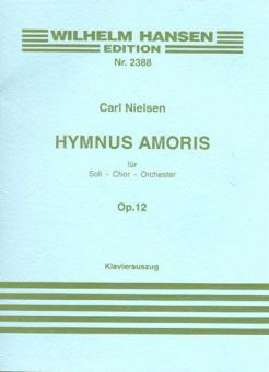 Hymnus Amoris Op.12 