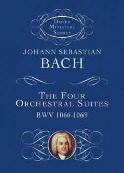 The Four Orchestral Suites BWV 1066-1069 