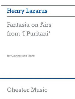 Fantasia On Airs From 'I Puritani' For Clarinet And Piano 