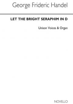 Let The Bright Seraphim 