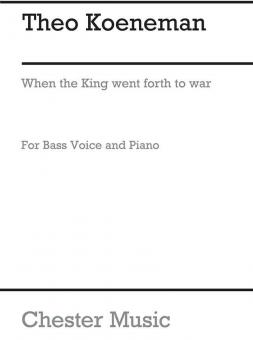 When The King Went Forth To War Op. 7 No. 6 