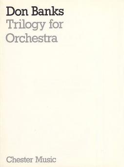 Trilogy for Orchestra 