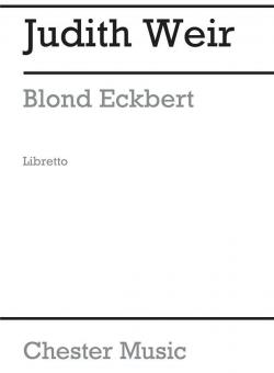 Blond Eckbert - Opera in Two Acts 