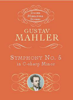 Symphony No.5 in C Sharp Minor (1902) (Miniature Score) 