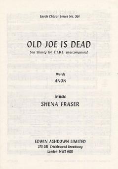 Old Joe Is Dead 