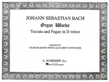 Toccata und Fuge in d-Moll BWV 565 