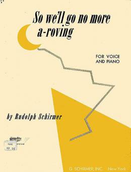 So We'll Go No More A-Roving 