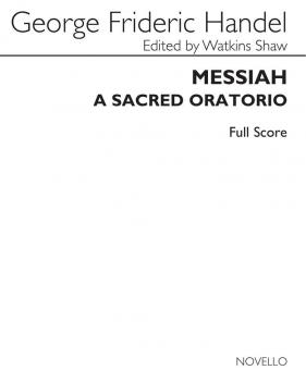 Messiah - A Sacred Oratorio 