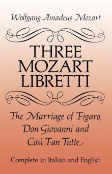 Three Mozart Libretti 