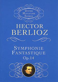 Symphonie Fantastique Op. 14 
