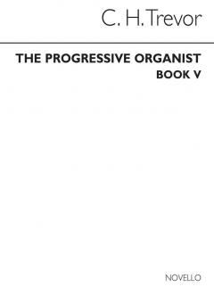 The Progressive Organist Book 5 