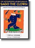 The Astonishing Adventures Of Sago The Clown Score 