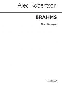 Brahms: Novello Short Biography 