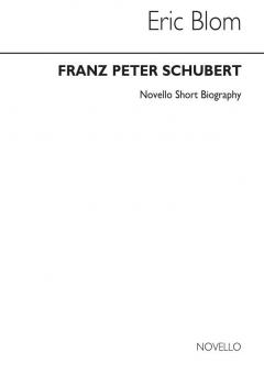 Schubert: Novello Short Biography 