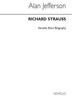 Richard Strauss: Novello Short Biography 