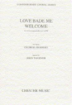Love Bade Me Welcome 